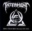 /INTERMENT / Where Death Will Increase 1991-1994 (obi/2023 reissue)