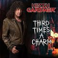 HIRSH GARDNER / Third Timefs A Charm (digi) VȁNEW ENGLAND̃ZtJ@[I []