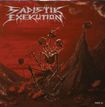 /SADISTIK EXEKUTION / We Are Death... Fukk You!