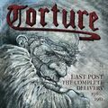 TORTURE (NWOBHM) / Last Post - The Complete Delivery 1980-1981 []