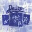 /DEUCE / Deuce