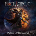 NINTH CIRCLE / Anthem of the Immortal []