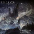 FELGRAVE / Otherlike Darknesses (digi) []