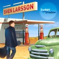 SVEN LARSSON / Sunlight And Shadow () []