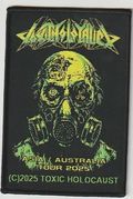 TOXIC HOLOCAUST / Asia Australia Tour 2025 (SP) []