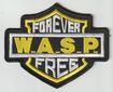SMALL PATCH/Metal Rock/W.A.S.P. / Forever Free SHAPED (SP)