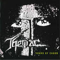 THERIAC / Years Of Chaos (fWIj []