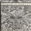 /V.A / Tetralogy of Death vol.1 & 2 (CD化！）