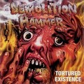 DEMOLITION HAMMER / Tortured Existence + 4 (slip/2024 reissue) []