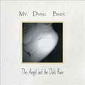 MY DYING BRIDE / The Angel and the Dark River (digi/2025 reissue) []