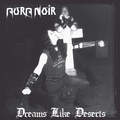 AURA NOIR / Dreams Like Deserts (2025 reissue) []
