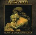RAVENOUS / Book of Covetous Souls (slip/2025 reissue) []