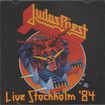 /JUDAS PRIEST / Live Stocholm ’84 (boot)