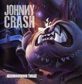 JOHNNY CRASH / Neighbourhood Threat (2025 reissue) []