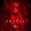FRAYLE / Heretics & Lullabies (digi) []