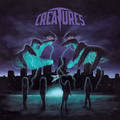 CREATURES / Creatures II (Slip)  NEW !!! E []