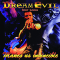 DREAM EVIL - MAKE US INUINCIBLE(1CDR) []