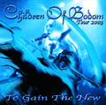 CHILDREN OF BODOM - TO GAIN THE NEW(1CDR) []
