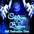 CHILDREN OF BODOM - SELF DESTRUCTION DRIVE(2CDR) []
