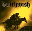 /DEATHWISH / The Fourth Horseman