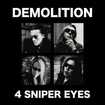 JAPANESE BAND/DEMOLITION / ４SNIPER EYES 