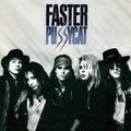 FASTER PUSSYCAT / Faster Pussycat (1987/2019 reissue) []
