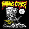 ROTTING CORPSE / Thrash in Pain or Die Insane  []