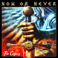 NOW ON EVER / The Legacy�@�iNEW) []