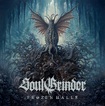 /SOUL GRINDER / Frozen Halls