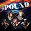 /THE POUND / The Pound  (EonianからベイエリアHair MetalのLost Jewel！)
