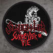 /SLAUGHTER / Surrender or Die CIRCILE (SP)