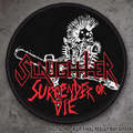 SLAUGHTER / Surrender or Die CIRCILE (SP) []