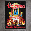 /VULCANO / Bloody Vengeance (SP)