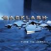 /BACKLASH / Time To Impact (元PERFECT VIEWのVo.によるメロハー！)