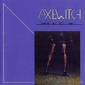 AXEWITCH / Hooked on High Heels []