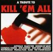 THRASH METAL/V.A / A TRIBUTE TO KILL'EM ALL