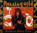 RUNNING WILD / Death or Glory Tour (digi/collectors CD) []