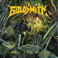 GOLDSMITH / Into the Wilds (NEW !) []