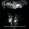 /TENOWAR / The Darkness of a Hungarian Forest