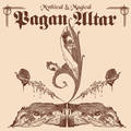 PAGAN ALTAR / Mythical & Magical�i2026 reissue) []