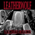 LEATHERWOLF / L.A.METAL CALLING (2CDR) []