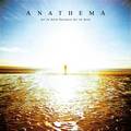 ANATHEMA / We're Here Because We're Here (slip) []