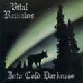 VITAL REMAINS / Into Cold Darkness (digi) []