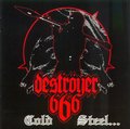 DESTROYER 666 / Cold steel for an iron age []
