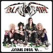 予約商品/BLACK RAIN / Lethal Dose of...(2CD/digi)