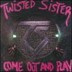 HEAVY METAL/TWISTED SISTER / Come Out and Play 