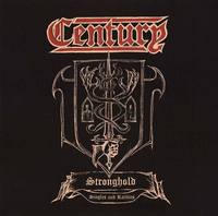CENTURY / Stronghold�F Singles and Rarities�@�iDEMO/EP�W�I�j[]