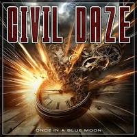 CIVIL DAZE / Once In A Blue Moon (�X�E�F�[�f���̏���Vo.�����n�[�I)[]