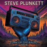 STEVE PLUNKETT / Turn Up The Radio 2025 (�I�[�g�O���t1st�̃����R�I)[]