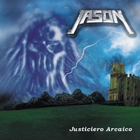 JASON / Justiciero arcaico�@+2 (2025 reissue)[]